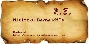 Mititzky Barnabás névjegykártya